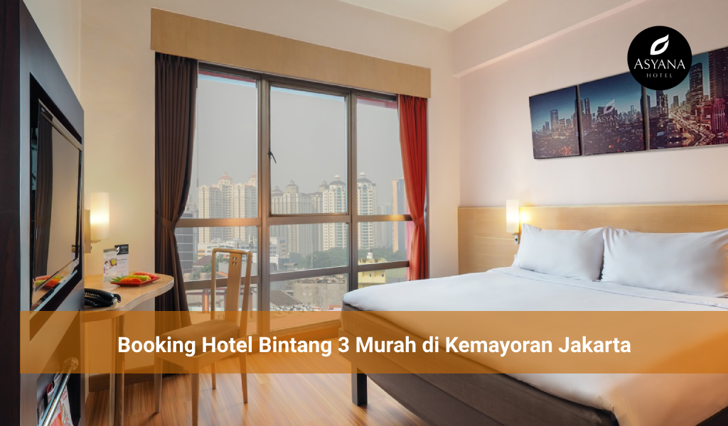 Booking Hotel Bintang 3 Murah di Kemayoran Jakarta