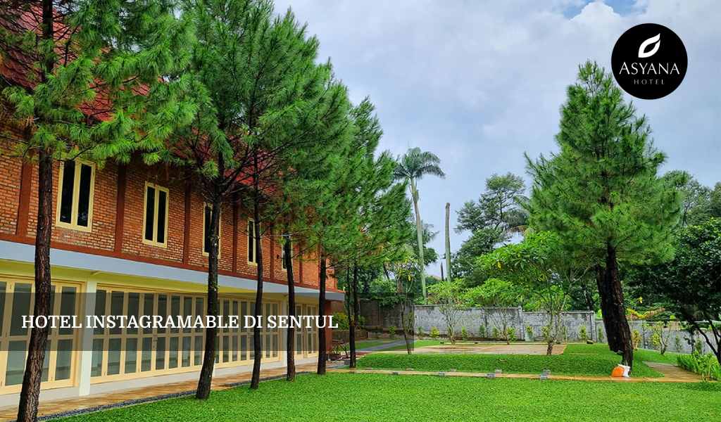 Hotel di Sentul yang Instagramable dan Murah? Ini Rekomendasinya!